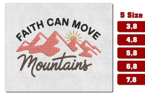 Faith Can Move Mountains Embroidery PES
